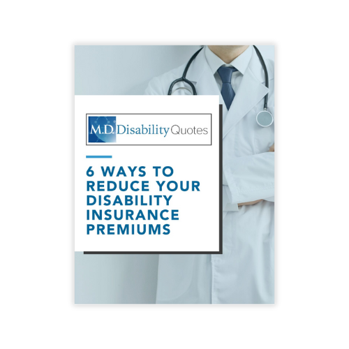 Informative whitepaper detailing "6 Ways to Reduce Your Disability Insurance Premiums".